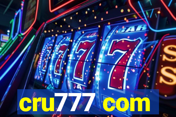 cru777 com